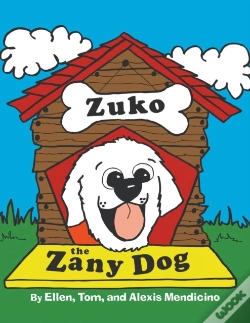 Capa do artigo Zuko The Zany Dog