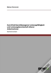 Capa do artigo Zum Erhalt Berufsbezogener Leistungsfaã‚Â¤Higkeit Und Leistungsbereitschaft Aã‚Â¤Lterer Arbeitnehmer