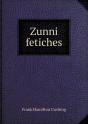 Zunni Fetiches - Preview