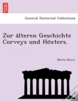 Capa do artigo Zur A Lteren Geschichte Corveys Und Ho X