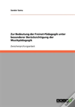 Capa do artigo Zur Bedeutung Der Freinet-Padagogik Unter Besonderer Berucksichtigung Der Musikpadagogik