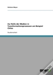 Capa do artigo Zur Rolle Der Medien In Transformationsprozessen Am Beispiel Chiles