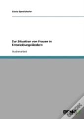Zur Situation Von Frauen In Entwicklungslandern