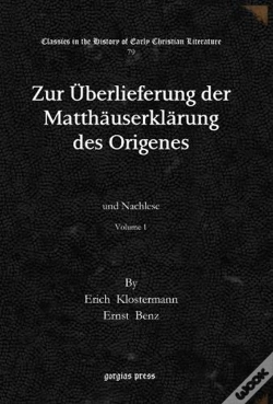 Capa do artigo Zur Ueberlieferung Der Matthauserklarung Des Origenes (Vol 1-2)