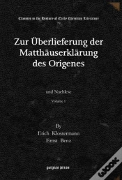Capa do artigo Zur Ueberlieferung Der Matthauserklarung Des Origenes (Vol 1-2)