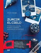 Zurcir El Cielo