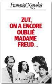 Capa do artigo Zut ! On A Encore Oublié Madame Freud!