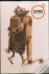 Zvrc: Zombies Vs Robots Complete, Volume 1