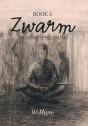 Zwarm Book 3 - Preview