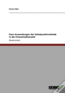 Capa do artigo Zwei Anwendungen Der Sattelpunktmethode In Der Finanzmathematik