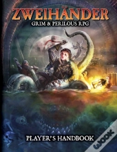 Zweihander Rpg: Player'S Handbook