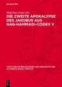 Zweite Apokalypse Des Jakobus Aus Nag-Hammadi-Codex V - Preview