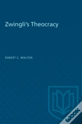 Zwingli'S Theocracy